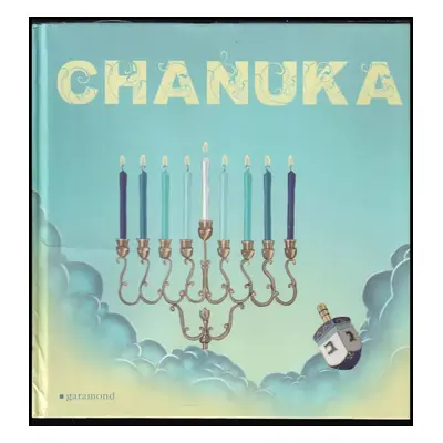 Chanuka - David Maxa, Pavel Šik (2014, Garamond)