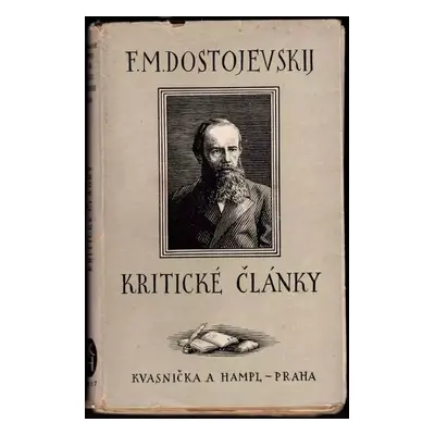 Kritické články : 24 - Fedor Michajlovič Dostojevskij, Fjodor Michajlovič Dostojevskij (1927, Kv