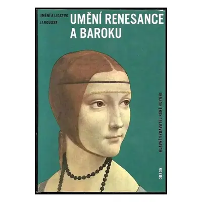 Encyklopedie umění renesance a baroku : 3 - Giulio Carlo Argan (1970, Odeon)