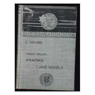 Pražské i jiné novely - Hugo Salus (1907, J. Otto)