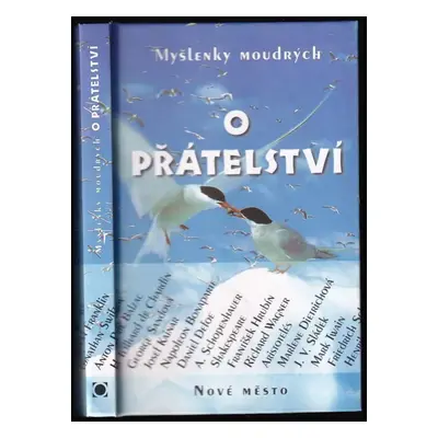 Myšlenky moudrých o přátelství (1999, Nové město)