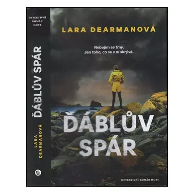 Ďáblův spár - Lara Dearman (2018, Host)