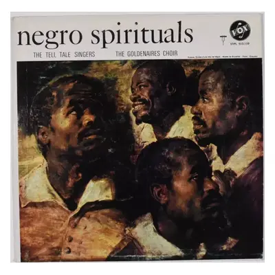 Negro Spirituals - The Tell Tale Singers, The Goldenaires Choir (1964, VOX (6))