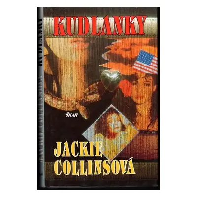 Kudlanky - Jackie Collins (1993, Ikar)