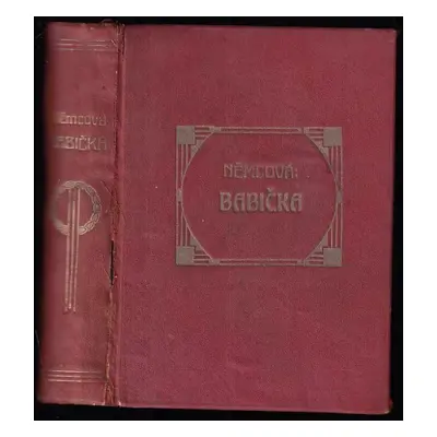 Babička + Povídky - Božena Němcová (1925, L. Mazáč)