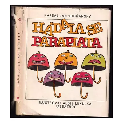 Hádala se paraplata - Jan Vodňanský (1985, Albatros)