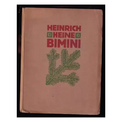 Bimini - Heinrich Heine (1910, Stopa)