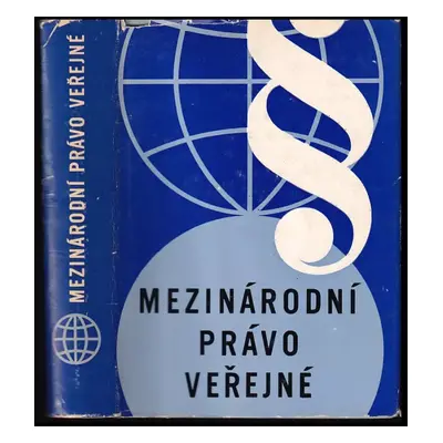 Mezinárodní právo veřejné - Miroslav Potočný (1973, Orbis)