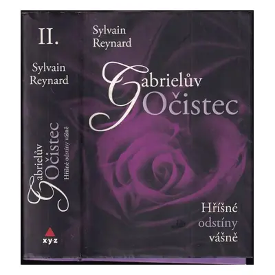 Hříšné odstíny vášně : Gabrielův očistec - [2] - Sylvain Reynard (2014, XYZ)