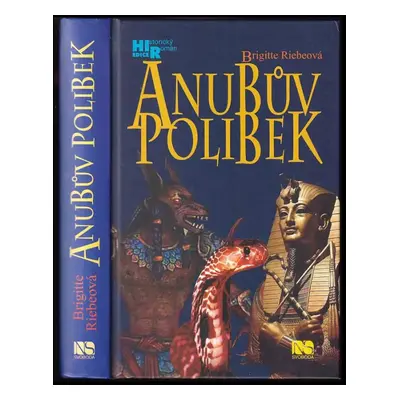 Anubův polibek - Brigitte Riebe (2010, Svoboda)