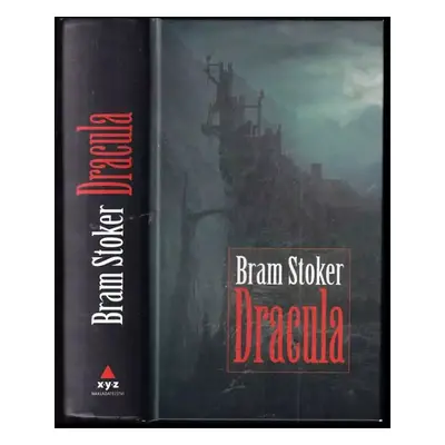 Dracula - Bram Stoker (2010, XYZ)