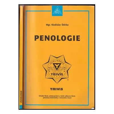 Penologie - Vladislav Štěrba (2007, Armex)