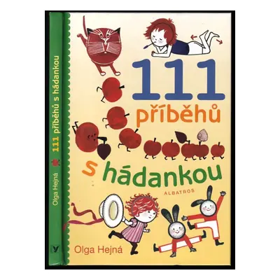 111 příběhů s hádankou - Olga Hejná (2012, Albatros)