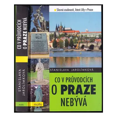 Co v průvodcích o Praze nebývá, aneb, Pokračování historie Prahy k snadnému zapamatování - Stani