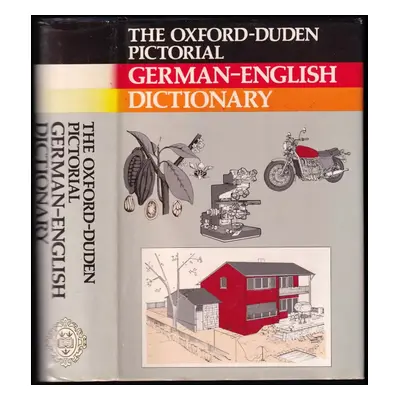 The Oxford-Duden Pictorial : German-English Dictionary (1980, Oxford University Press)