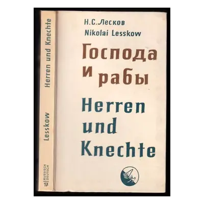 Herren und Knechte - Nikolai Lesskow (1961, Langewiesche Brand)