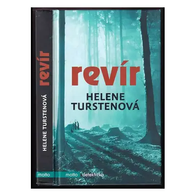 Revír - Helene Tursten (2016, Motto)