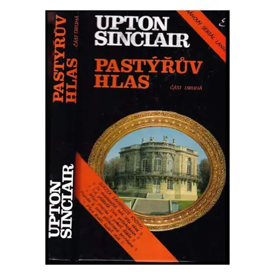 Pastýřův hlas : [Díl 10], část 2 - Upton Sinclair (1995, Erika)