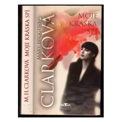 Moje kráska spí - Mary Higgins Clark (1997, Alpress)