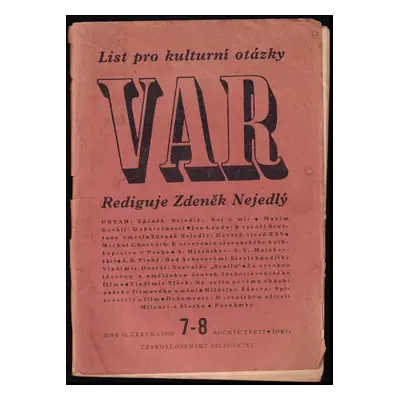 Var- List pro kulturní otázky- 1950- Ročník VI- Číslo 7-8 - Zdeněk Nejedlý (1950, Československý