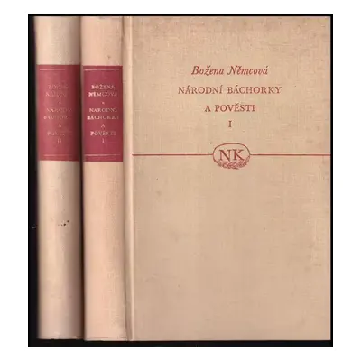 Národní báchorky a pověsti : Svazek první - Božena Němcová (1956, Státní nakladatelství krásné l