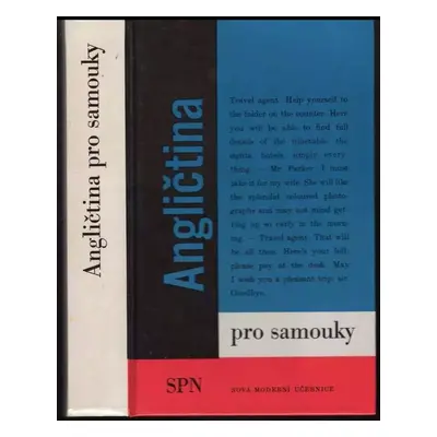 Angličtina pro samouky - Ludmila Kollmannová, Libuše Bubeníková, Alena Kopecká (1989, Státní ped