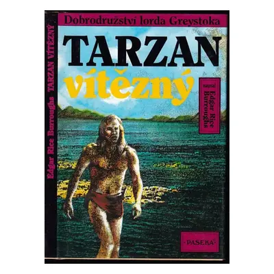 Tarzan vítězný - Edgar Rice Burroughs (1994, Paseka)