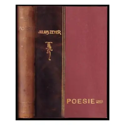 Poesie - Julius Zeyer (1923, Unie)