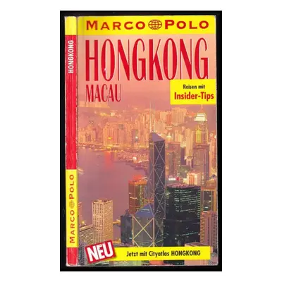 Marco Polo, Hongkong, Macau (2002, Mairs Geographischer Verlag)