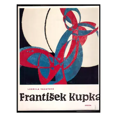 František Kupka - Ludmila Vachtová (1968, Odeon)