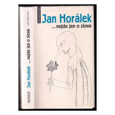 --nejde jen o slova - Jan Horálek (2002, Milenium)