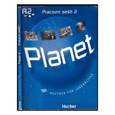 Planet 2 - pracovní sešit ( CZ verze) - Gabrielle Kopp, Siegfried Büttner (2007, Hueber Verlag)