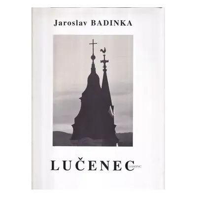 Lučenec - Ľuboš Jurík, Zdenko Kasáč (2003)