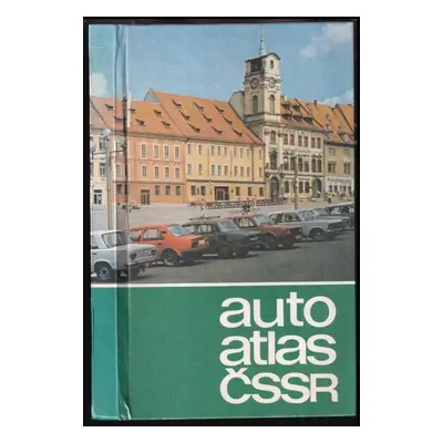 Autoatlas ČSSR (1989, Geodetický a kartografický podnik)