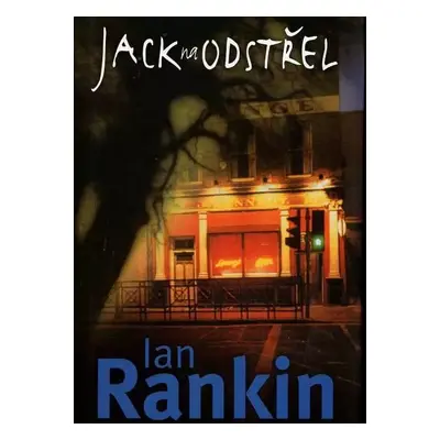 Jack na odstřel - Ian Rankin (2002, BB art)