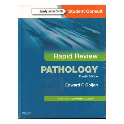 Rapid Review Pathology - Edward F. Goljan (2014, Saunders)