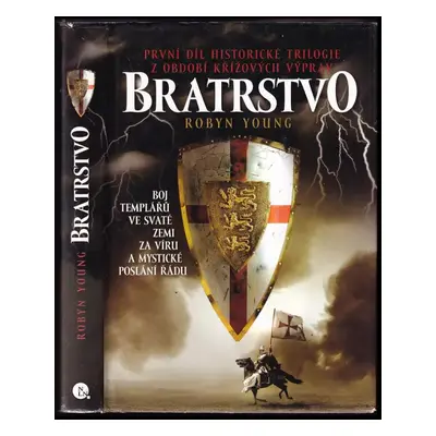 Bratrstvo - Robyn Young (2008, Nakladatelství Lidové noviny)