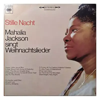 Stille Nacht (Mahalia Jackson Singt Weihnachtslieder) - Mahalia Jackson (CBS)