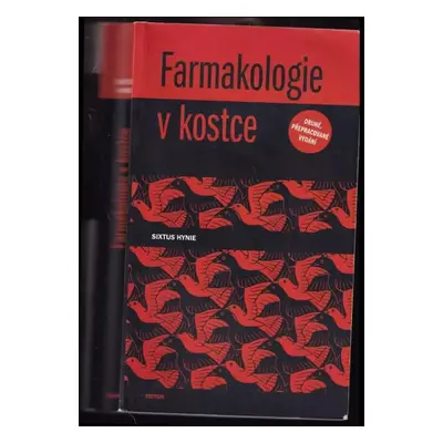 Farmakologie v kostce - Sixtus Hynie (2001, Triton)