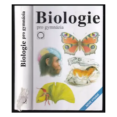 Biologie pro gymnázia : (teoretická a praktická část) - Jan Jelínek, Vladimír Zicháček (2007, Na