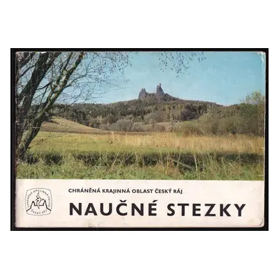 Chráněná krajinná oblast Český ráj - naučné stezky a kulturní památky - Zdeněk Dohnal (1984, Kra