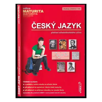 Český jazyk : přehled středoškolského učiva - Drahuše Mašková (2005, Petra Mrákotová)