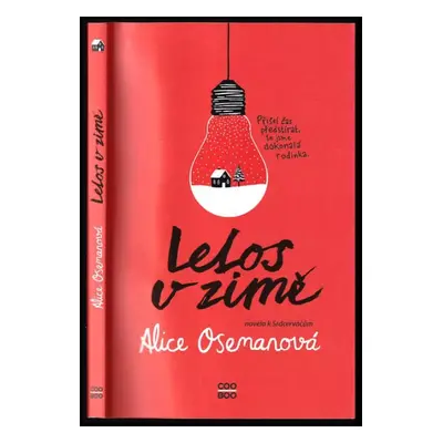 Letos v zimě : novela k Srdcerváčům - Alice Oseman (2021, CooBoo)