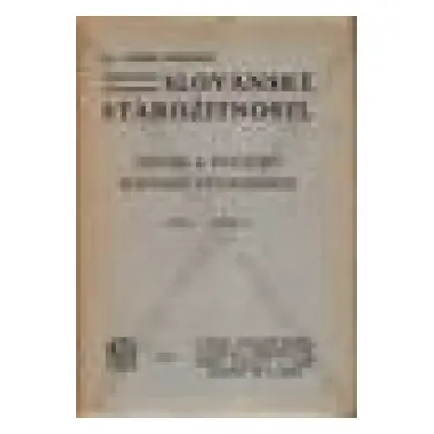 Slovanské starožitnosti : Původ a počátky Slovanů východních - díl IV. - Lubor Niederle (1925, B