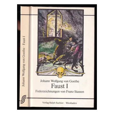 Faust I : Federzeichnungen von Franz Stassen. (1980, Ralph Suchier)