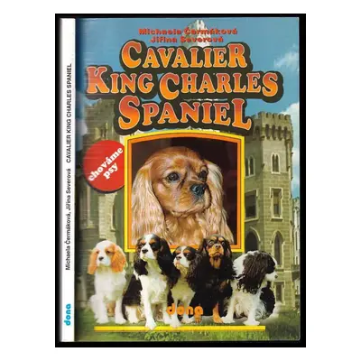 Cavalier King Charles Spaniel - Michaela Čermáková, Jiřina Severová (1999, Dona)