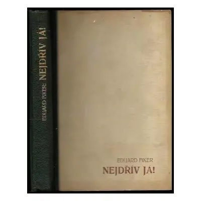 Nejdřív já! - Eduard Fiker (1945, Novela)