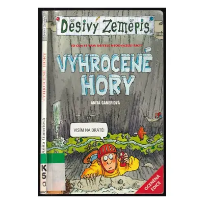 Vyhrocené hory - Anita Ganeri (2006, Egmont)