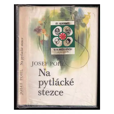 Na pytlácké stezce - Josef Pohl (1983, Středočeské nakladatelství a knihkupectví)