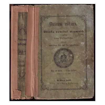 Dušewní zábawa : Sbírka powídek mrawních k wzdělání lidu křesťanského - XXXXIV. (1859, Dědictví 